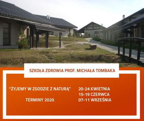 Szkoła Zdrowia prof. Michała Tombaka - program i terminy na rok 2020 photo